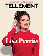 Réservez les meilleures places pour Lisa Perrio - Comedie Des Volcans - Le 4 janvier 2025