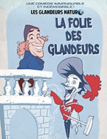 Book the best tickets for La Folie Des Glandeurs - Royal Comedy Club -  February 27, 2025