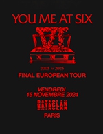 Book the best tickets for You Me At Six - Le Bataclan -  November 15, 2024