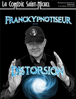 Book the best tickets for Distorsion - Vivez L'experience Hypnose - Comedie Saint-michel - From March 2, 2024 to July 6, 2024