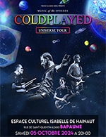 Book the best tickets for Coldplayed - Espace Culturel Isabelle De Hainaut -  October 5, 2024