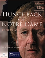 Réservez les meilleures places pour The Hunchback Of Notre-dame - La Divine Comedie - Salle 1 - Le 3 mai 2024