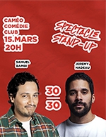 Réservez les meilleures places pour Samuel Bambi & Jeremy Nadeau - Cameo Comedy Club - Le 15 mars 2024