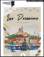 Réservez les meilleures places pour Les Desseins - Le Laurette Théâtre - Du 5 avril 2024 au 17 mai 2024