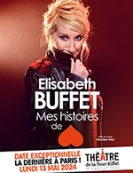 Book the best tickets for Elisabeth Buffet - Theatre De La Tour Eiffel -  May 13, 2024