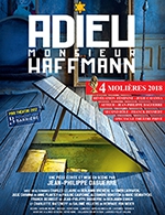 Book the best tickets for Adieu Monsieur Haffmann - La Comedie D'aix - Aix En Provence - From May 5, 2023 to Nov 29, 2023
