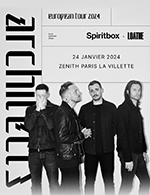 Book the best tickets for Architects - Zenith Paris - La Villette -  January 24, 2024