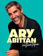 Book the best tickets for Ary Abittan - Le Troyes Fois Plus - From December 19, 2023 to December 21, 2023
