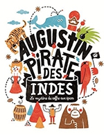 Réservez les meilleures places pour Augustin Pirate Des Indes - La Nouvelle Seine - Du 21 janvier 2024 au 31 mars 2024