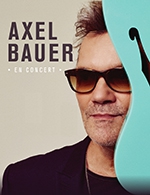 Réservez les meilleures places pour Axel Bauer - Le Splendid - Du 03 avril 2023 au 04 avril 2023