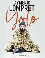 Book the best tickets for Aymeric Lompret - Le Splendid -  March 28, 2024