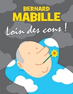 Book the best tickets for Bernard Mabille - La Comete / Le Panassa -  November 23, 2023