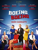Réservez les meilleures places pour Boeing Boeing - Theatre Casino Barriere - Le 4 févr. 2023