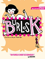 Book the best tickets for Burlesk - Royal Comedy Club -  January 30, 2025