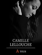 Réservez les meilleures places pour Camille Lellouche - Le Dome Marseille - Le 1 avril 2023