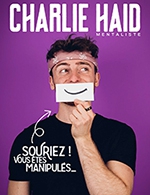 Book the best tickets for Charlie Haid - Theatre Comedie De Tours -  December 15, 2023