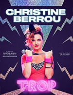 Book the best tickets for Christine Berrou - Theatre A L'ouest -  March 29, 2023
