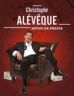 Book the best tickets for Christophe Aleveque - Theatre Comedie Odeon - From 04 November 2022 to 21 January 2023