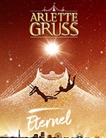 Book the best tickets for Cirque Arlette Gruss - Chapiteau Arlette Gruss - From 01 December 2022 to 17 December 2022