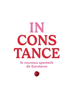Réservez les meilleures places pour Constance - Theatre Trianon - Du 15 mai 2024 au 16 mai 2024