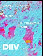 Réservez les meilleures places pour Diiv - Le Trianon - Le 10 mars 2024