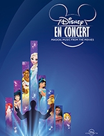 Réservez les meilleures places pour Disney En Concert - Zenith Limoges Metropole - Du 29 janvier 2022 au 05 novembre 2022