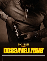 Book the best tickets for Dosseh - Warehouse - From 08 February 2023 to 09 February 2023