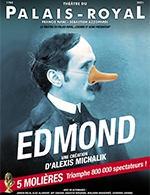 Book the best tickets for Edmond - Theatre Du Palais Royal - From August 17, 2023 to December 23, 2023