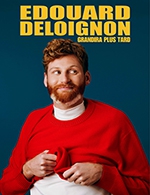 Réservez les meilleures places pour Edouard Deloignon - Theatre Trianon - Le 8 juin 2024