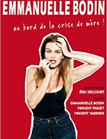 Réservez les meilleures places pour Emmanuelle Bodin - Theatre A L'ouest - Du 09 mars 2023 au 10 mars 2023