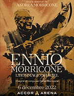 Book the best tickets for Ennio Morricone - Accor Arena - From 05 December 2022 to 06 December 2022