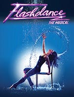 Réservez les meilleures places pour Flashdance - Narbonne Arena - Le 7 mars 2024