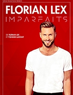 Book the best tickets for Florian Lex - La Comedie De Toulouse - From 09 December 2022 to 10 December 2022