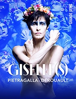 Réservez les meilleures places pour Giselle(s) Pietragalla - Derouault - La Mals - Le 19 janv. 2024