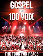 Réservez les meilleures places pour Gospel Pour 100 Voix - Palais Des Congres Tours - Francois 1er - Le 16 nov. 2024