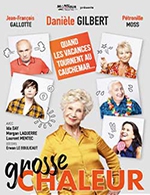 Book the best tickets for Grosse Chaleur - Espace Andre Lejeune - From 11 March 2023 to 12 March 2023