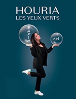 Book the best tickets for Houria Les Yeux Verts - Le Cepac Silo -  November 16, 2024