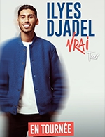 Book the best tickets for Ilyes Djadel - Le Ponant -  May 25, 2024