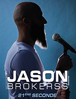 Book the best tickets for Jason Brokerss - La Scene De Strasbourg -  February 3, 2023
