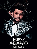 Book the best tickets for Kev Adams - Zenith Europe Strasbourg -  March 18, 2023