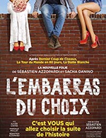 Book the best tickets for L'embarras Du Choix - La Gaîté-montparnasse - From Sep 6, 2023 to Jun 30, 2024