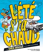 Book the best tickets for L'été Sera Chaud - Theatre Comedie De Tours - From May 31, 2023 to June 4, 2023