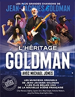 Réservez les meilleures places pour L 'heritage Goldman - Dome De Paris - Palais Des Sports - Le 10 octobre 2024