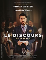 Book the best tickets for Le Discours - Le Cedre - From 22 March 2023 to 23 March 2023
