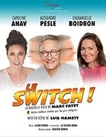 Book the best tickets for Le Switch - Casino Du Val Andre - From 24 February 2023 to 25 February 2023