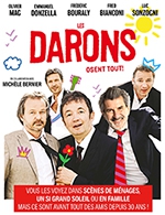 Book the best tickets for Les Darons - Carre Des Docks - Le Havre Normandie -  Oct 8, 2023
