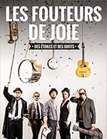Book the best tickets for Les Fouteurs De Joie - Auditorium Du "vingt Sept" -  February 25, 2023