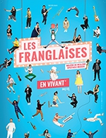 Book the best tickets for Les Franglaises - Theatre Femina - From 06 June 2023 to 08 June 2023