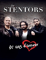 Réservez les meilleures places pour Les Stentors - Salle Francois Mitterrand - Le 18 août 2023