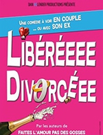 Book the best tickets for Liberee Divorcee - La Comedie D'aix - Aix En Provence -  August 23, 2023